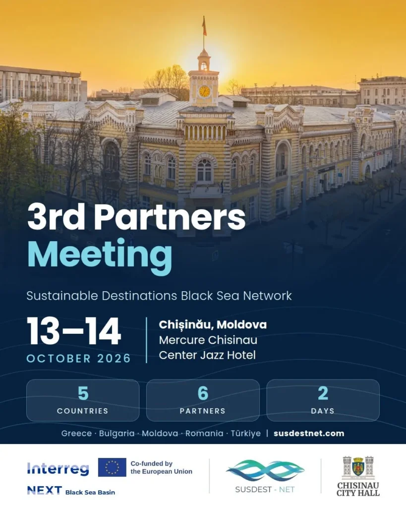 Cea de-a treia reuniune a partenerilor proiectului „Sustainable Destinations Black Sea Network” (SUSDEST-NET)